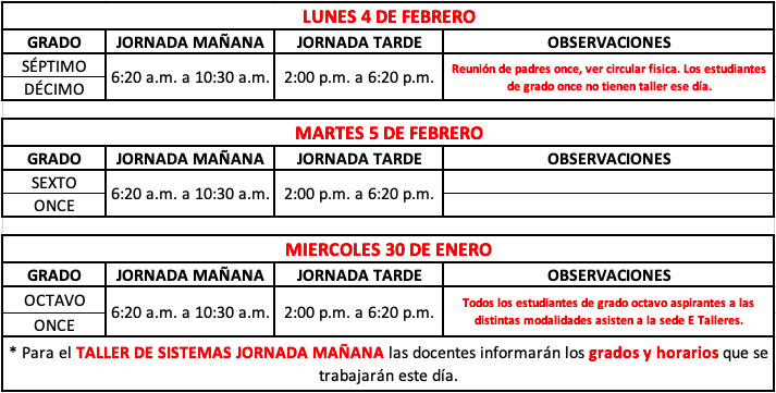 Lunes, martes y miercoles talleres.
