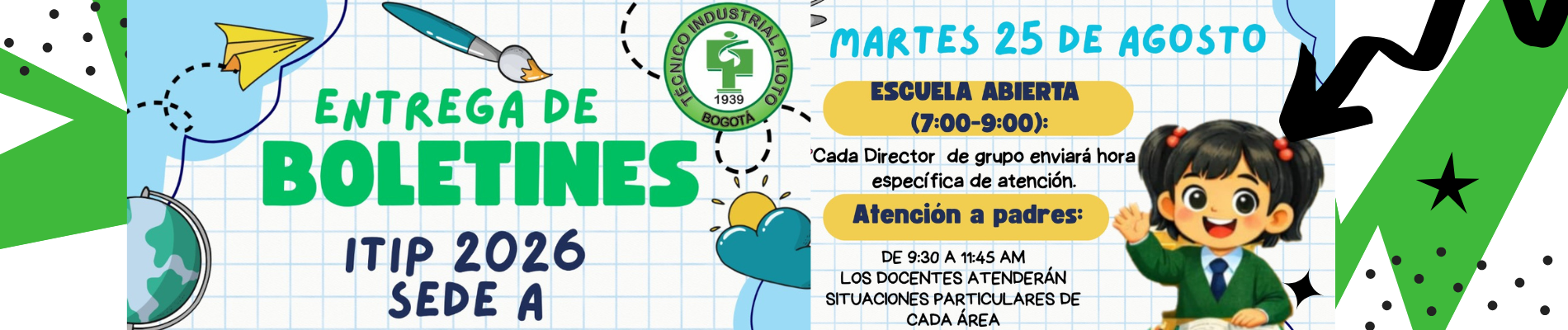 ENTREGA BOLETINES SEDE A